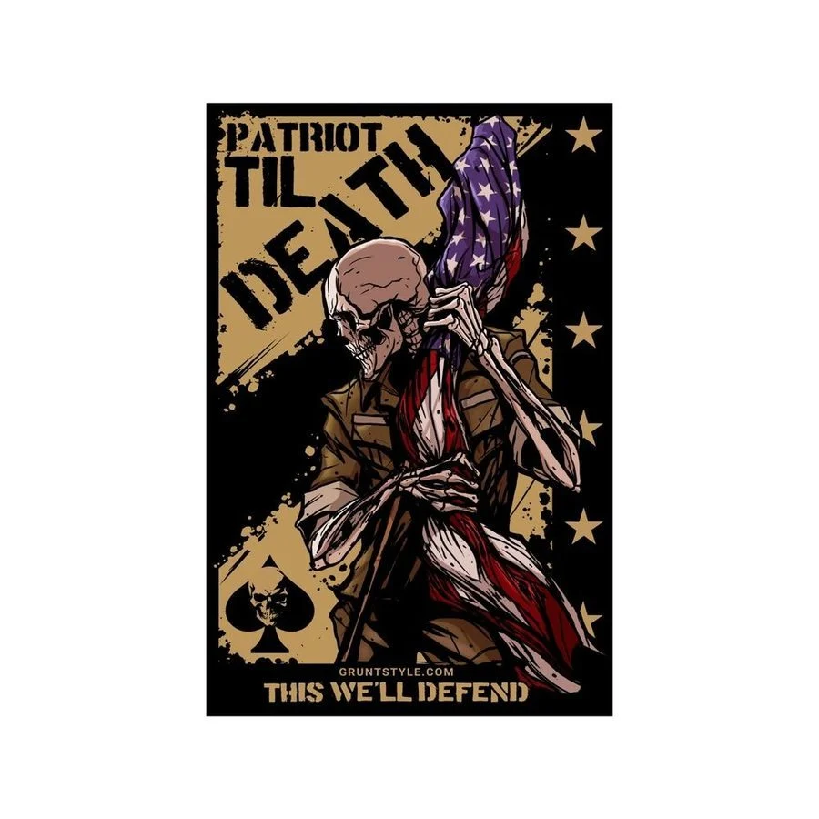 Patriot Til Death Sticker